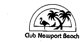CLUB NEWPORT BEACH