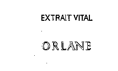 EXTRAIT VITAL ORLANE