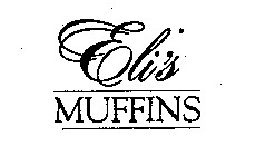 ELI'S MUFFINS