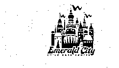 EMERALD CITY CHILD CARE CENTER