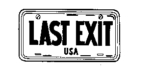 LAST EXIT USA