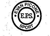 E.P.S. EVAN PICONE SPORT