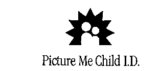 PICTURE ME CHILD I.D.