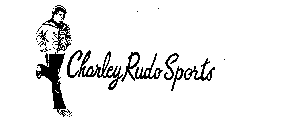 CHARLEY RUDO SPORTS