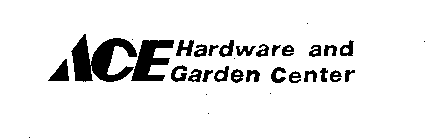 ACE HARDWARE AND GARDEN CENTER