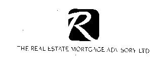 R THE REAL ESTATE MORTGAGE ADVISORY, LTD.