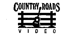 COUNTRY ROADS VIDEO