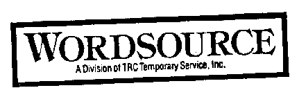 WORDSOURCE A DIVISION OF TRC TEMPORARY SERVICE, INC.