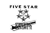 FIVE STAR STRUCTURAL CONCRETE