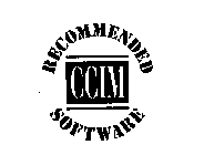 RECOMMENDED CCIM SOFTWARE
