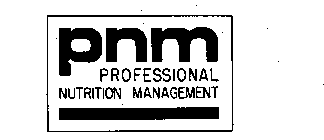 PNM PROFESSIONAL NUTRITION MANAGEMENT