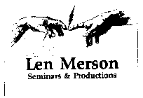 LEN MERSON SEMINARS & PRODUCTIONS