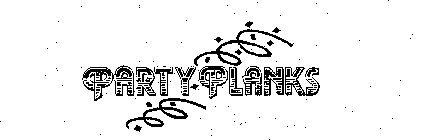 PARTY PLANKS