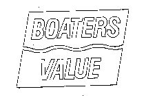 BOATERS VALUE