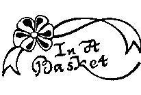 IN A BASKET