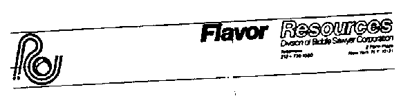 R FLAVOR RESOURCES DIVISION OF BIDDLE SAWYER CORPORATION