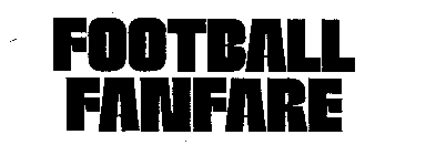 FOOTBALL FANFARE