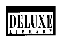 DELUXE LIBRARY