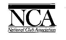 NCA NATIONAL CLUB ASSOCIATION