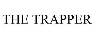 THE TRAPPER