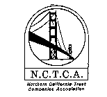 N.C.T.C.A. NORTHERN CALIFORNIA TRUST COMPANIES ASSOCIATION