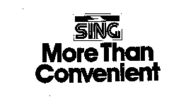 SING MORE THAN CONVENIENT