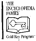 THE ENCYCLOPEDIA FAMILY GOLD KEY PROGRAM