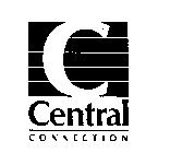CENTRAL CONNECTION C