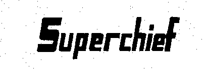 SUPERCHIEF