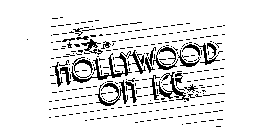 HOLLYWOOD ON ICE