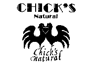 CHICK'S NATURAL