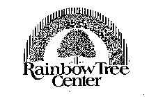 RAINBOW TREE CENTER
