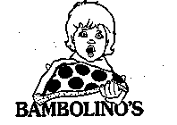 BAMBOLINO'S