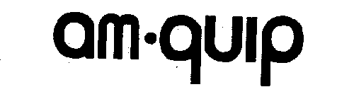 AM-QUIP