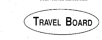 TRAVEL BOARD