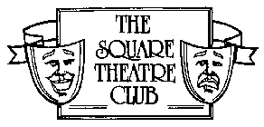 THE SQUARE THEATRE CLUB