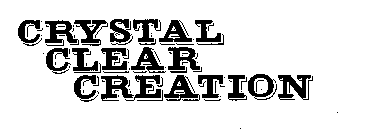 CRYSTAL CLEAR CREATION