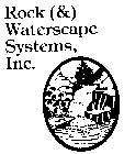 ROCK (&) WATERSCAPE SYSTEMS, INC.