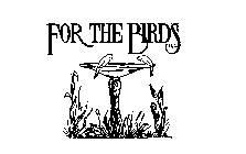 FOR THE BIRDS INC.