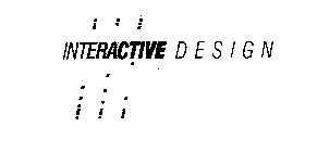 INTERACTIVE DESIGN