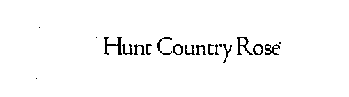 HUNT COUNTRY ROSE