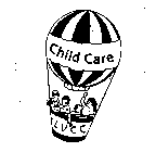 CHILD CARE LVCC