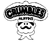 CRUMBLES MUFFINS