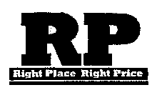 RP RIGHT PLACE RIGHT PRICE