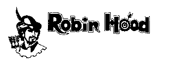 ROBIN HOOD