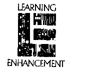 LE LEARNING ENHANCEMENT