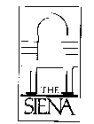 THE SIENA