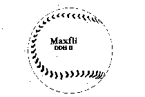 MAXFLI DDH II
