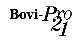 BOVI-PRO 21