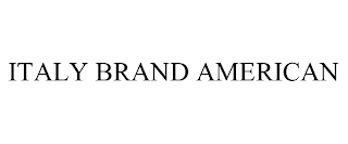 ITALY BRAND AMERICAN